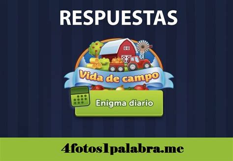 4 Fotos 1 Palabra Enigma Diario Respuestas por Fecha.